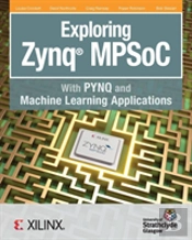 Exploring Zynq Mpsoc
