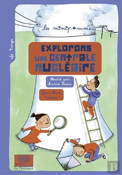 Bertrand.pt - Explorons Une Centrale Nucléaire