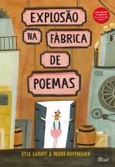 Explosão na Fábrica de Poemas