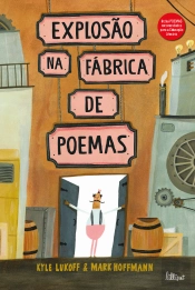 Explosão na Fábrica de Poemas