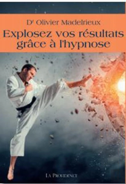 Bertrand.pt - Explosez Vos Résultats Grâce À L'Hypnose