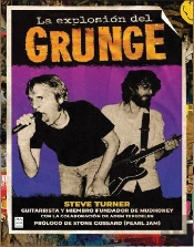 Explosion Del Grunge, La