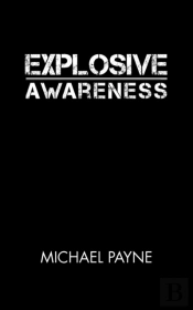 Explosive Awareness