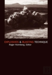 Explosives And Blasting Technique