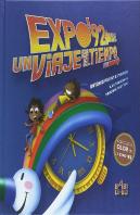 Expo´92. Un Viaje En El Tiempo