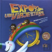 Expo´92. Un Viaje En El Tiempo