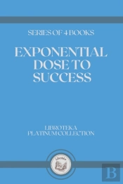 Exponential Dose To Success