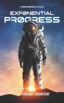 Bertrand.pt - Exponential Progress - Mind-Bending Technologies To Evolve Over The Next Decade And Dominate The Century