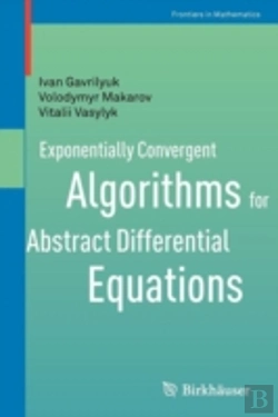 Bertrand.pt - Exponentially Convergent Algorithms For Abstract Differential Equations