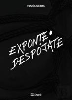 Exponte - Despojate