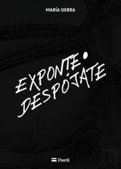 Exponte - Despojate
