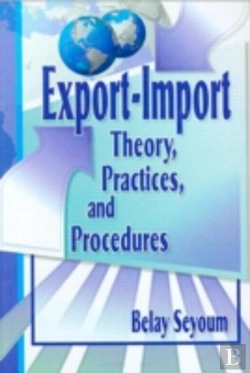 Bertrand.pt - Export-Import Theory, Practices, And Procedures