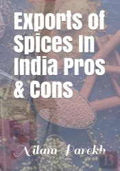 Export Of Spices In India Pros & Cons
