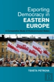Exporting Democracy In Eastern Europe