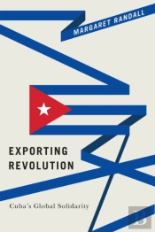 Exporting Revolution