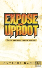 Expose And Uproot