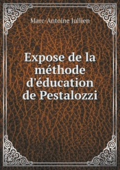 Expose De La Methode D'Education De Pestalozzi