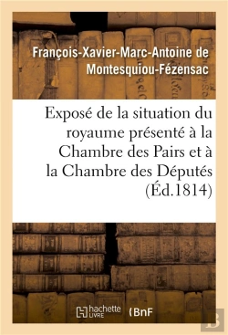 Bertrand.pt - Expose De La Situation Du Royaume Presente A La Chambre Des Pairs Et A La Chambre Des Deputes