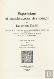 Exposicions Et Significacions Des Songes Et Les Songes De Daniel