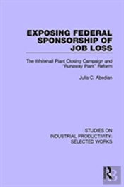 Exposing Federal Sponsorship Of Job Loss