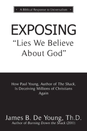 Exposing Lies We Believe About God