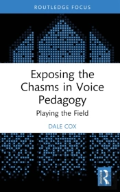 Exposing The Chasms In Voice Pedagogy