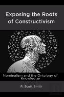 Exposing The Roots Of Constructivism
