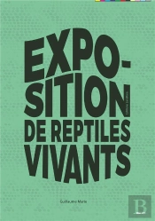 Exposition De Reptiles Vivants