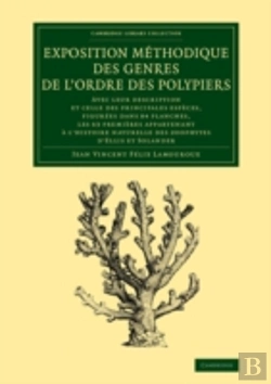 Bertrand.pt - Exposition Methodique Des Genres De L'Ordre Des Polypiers