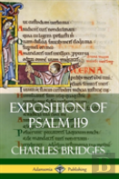 Exposition Of Psalm 119 (Hardcover)