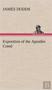Exposition Of The Apostles Creed