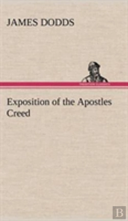 Bertrand.pt - Exposition Of The Apostles Creed