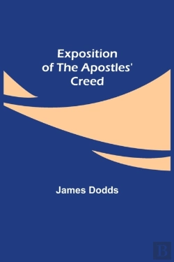 Bertrand.pt - Exposition Of The Apostles' Creed