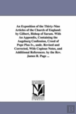 Bertrand.pt - Exposition Of The Thirty-Nine Articles Of The Church Of England