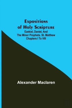 Bertrand.pt - Expositions Of Holy Scripture  Ezekiel,