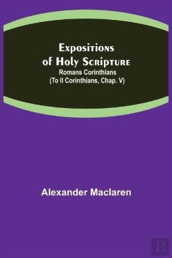Bertrand.pt - Expositions Of Holy Scripture: Romans Co