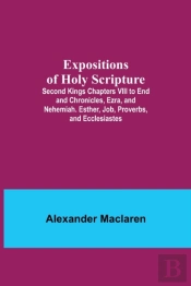 Expositions Of Holy Scripture  Second Ki