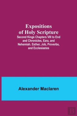 Bertrand.pt - Expositions Of Holy Scripture  Second Ki