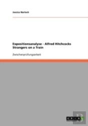 Expositionsanalyse - Alfred Hitchcocks Strangers On A Train