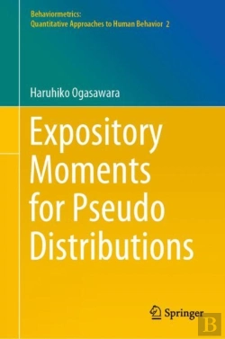 Bertrand.pt - Expository Moments For Pseudo Distributions