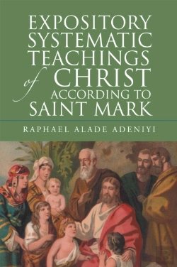 Bertrand.pt - Expository Systematic Teachings Of Christ According To Saint Mark