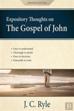 Bertrand.pt - Expository Thoughts On The Gospel Of John (Annotated, Updated)