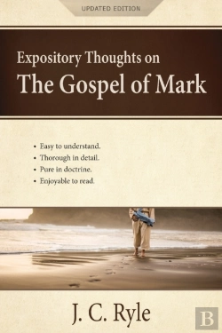 Bertrand.pt - Expository Thoughts On The Gospel Of Mark