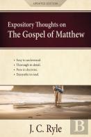 Expository Thoughts On The Gospel Of Matthew