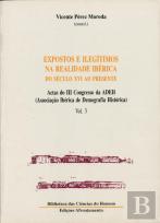 Expostos e Ilegítimos na Realidade Ibérica do Século XVI ao Presente