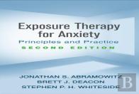 Exposure Therapy For Anxiety, Second Edition