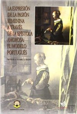 Bertrand.pt - Expresion De La Pasion Femenina A Traves De La Epistola Amor