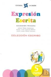 Expresión Escrita 5 - Colección Escribo