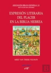 Expresión Literaria Del Placer En La Biblia Hebrea