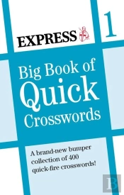 Express: Big Book Of Quick Crosswords